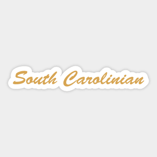 South Carolinian Sticker